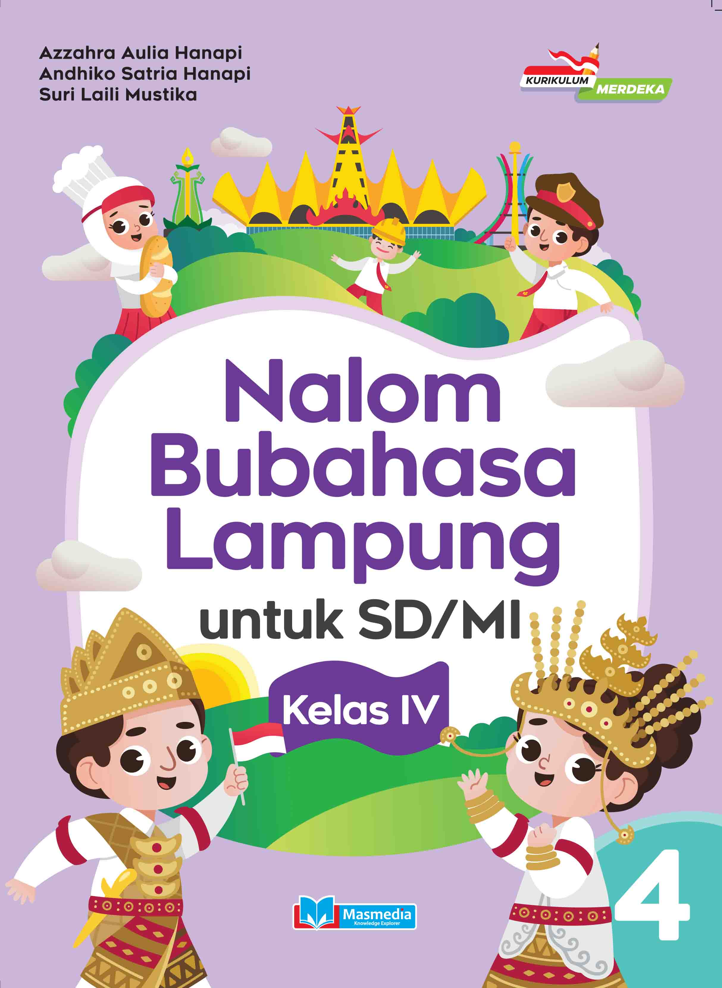 Nalom Bubahasa Lampung untuk SD/MI Kelas IV K-Merdeka