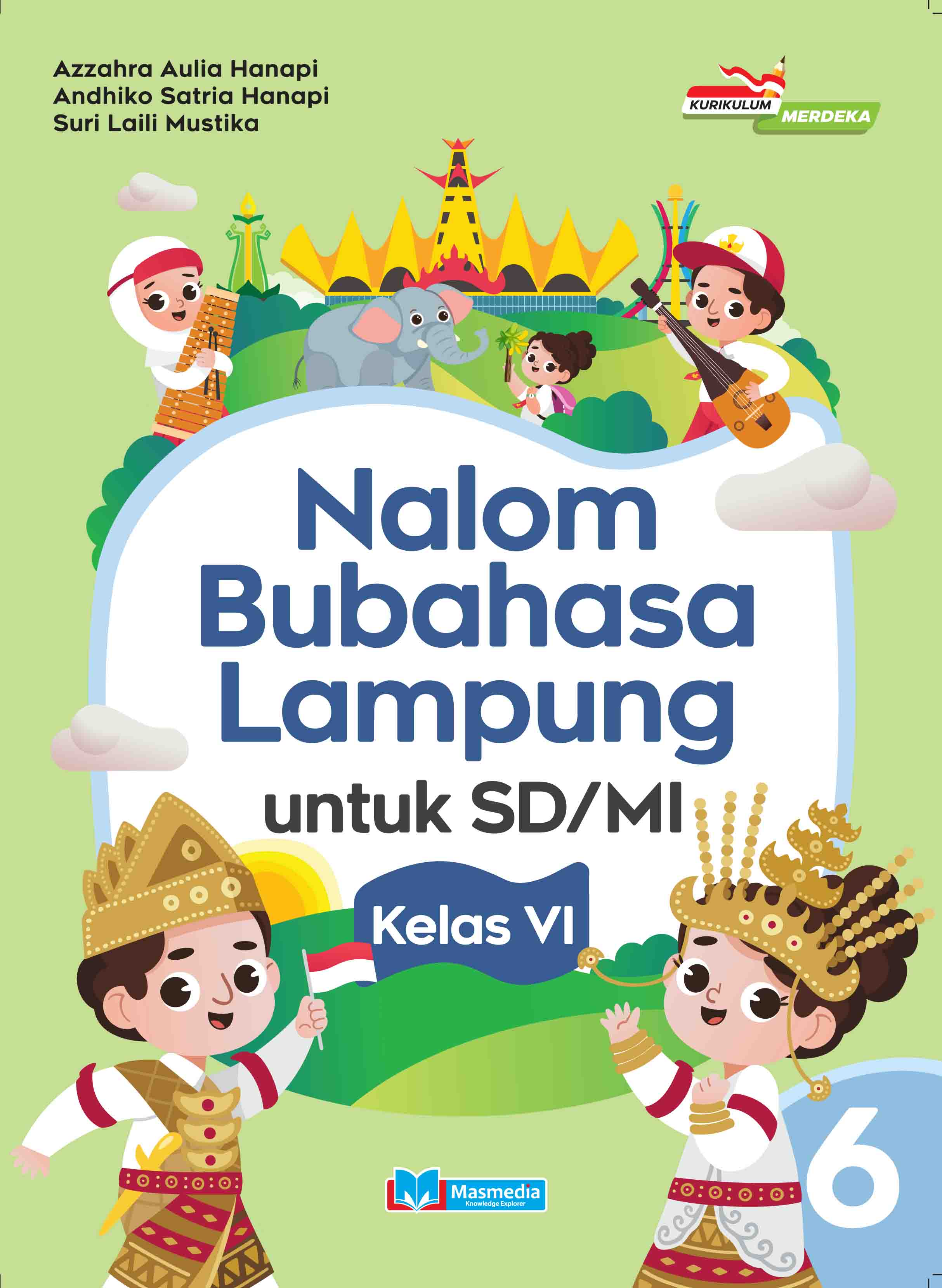 Nalom Bubahasa Lampung untuk SD/MI Kelas VI K-Merdeka