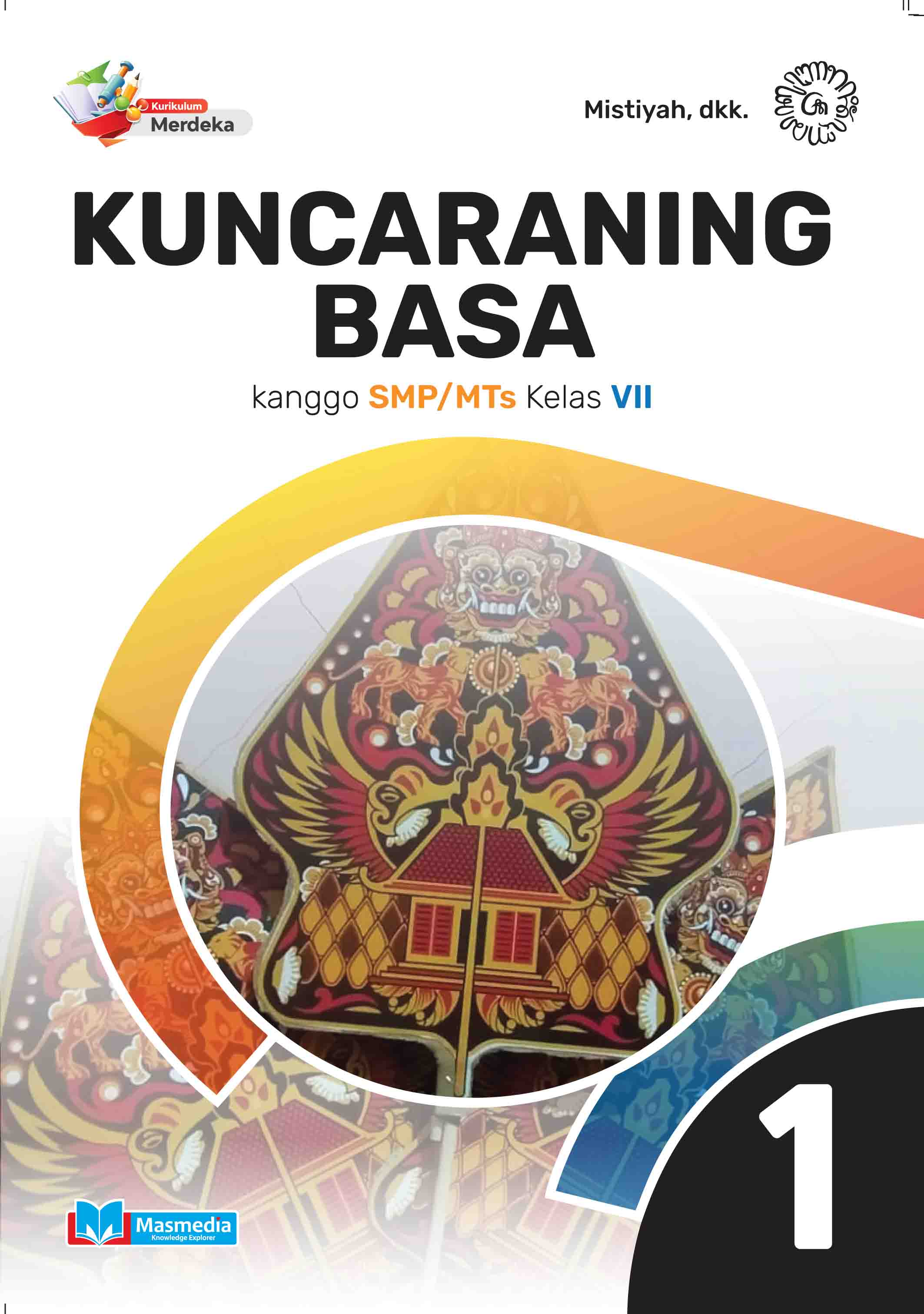 Kuncaraning Basa kanggo SMP/MTs Kelas VII K-Merdeka