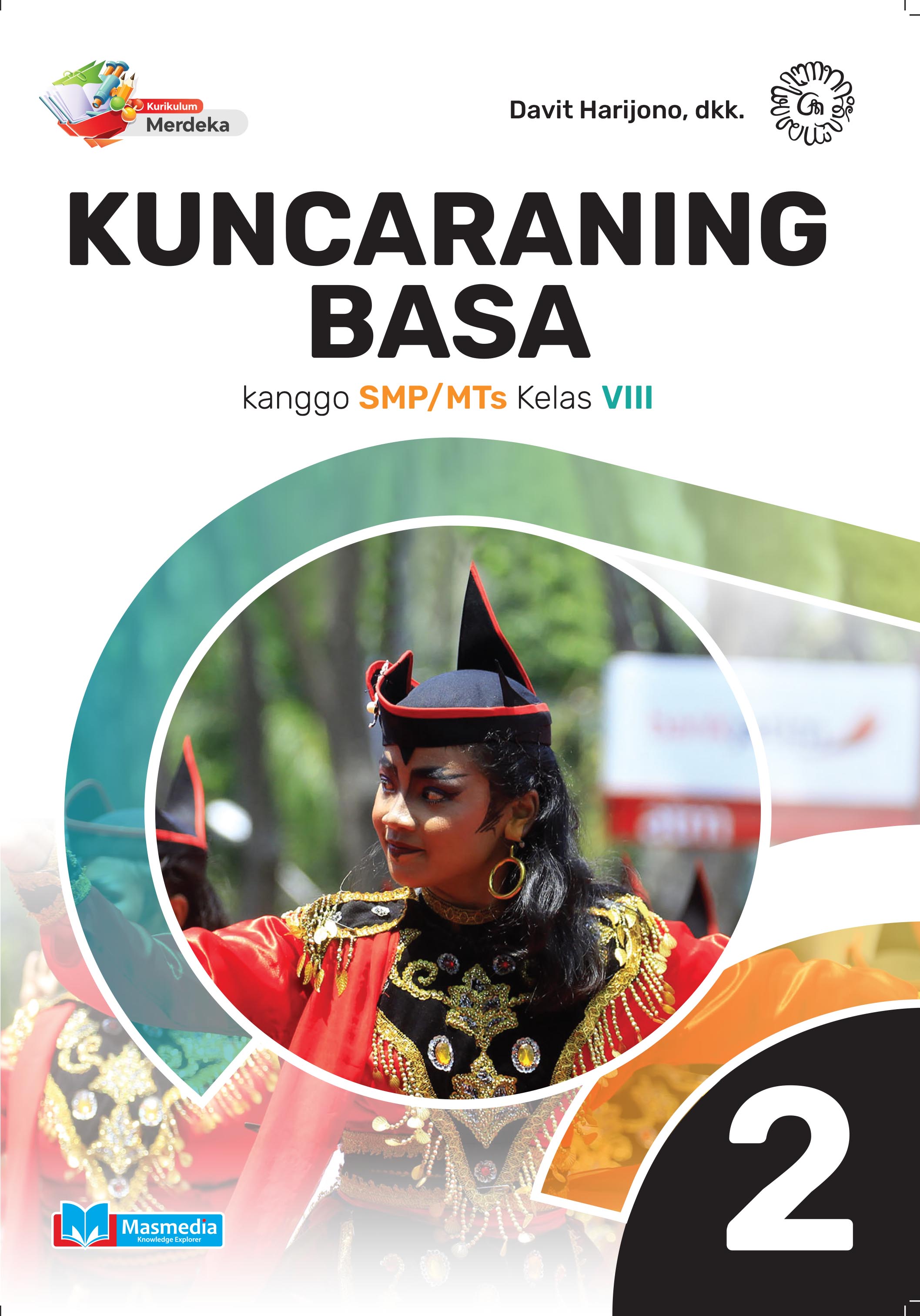 Kuncaraning Basa kanggo SMP/MTs Kelas VIII K-Merdeka