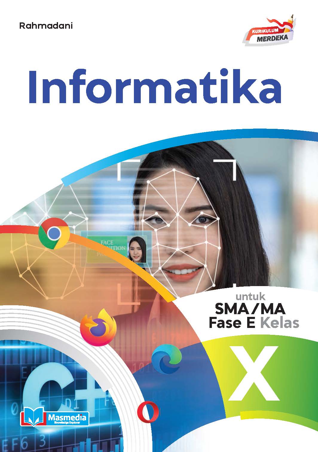 Informatika untuk Kelas X K-Merdeka	