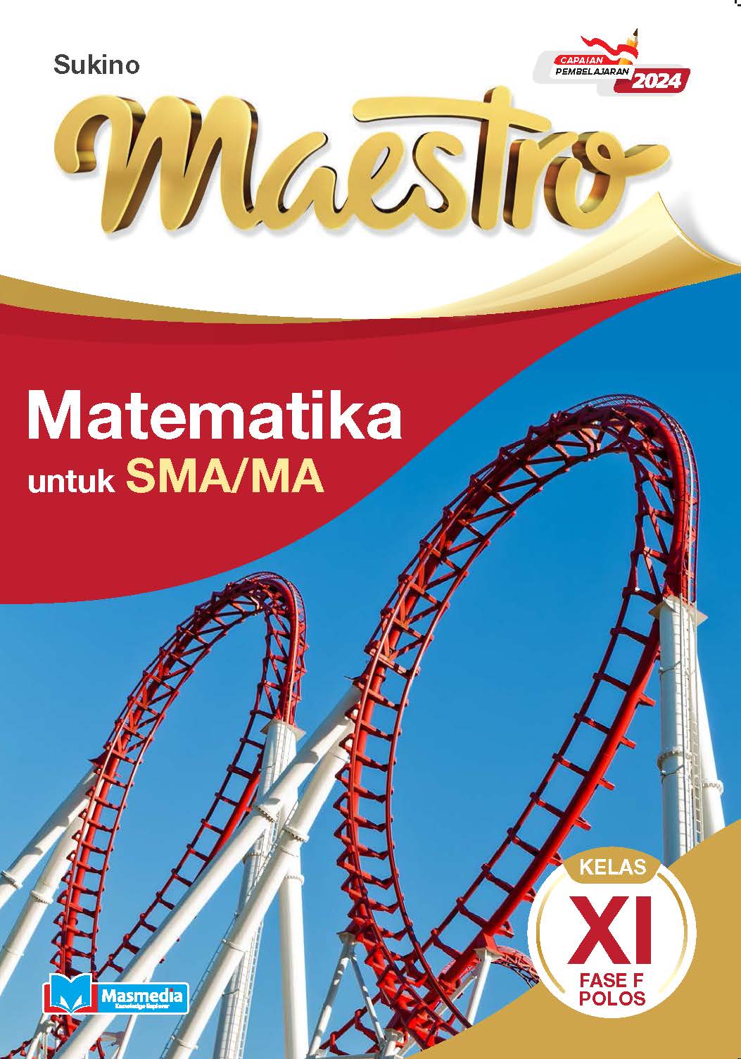 Maestro Matematika untuk SMA/MA Kelas XI Fase F Polos K-Merdeka CP 2024	