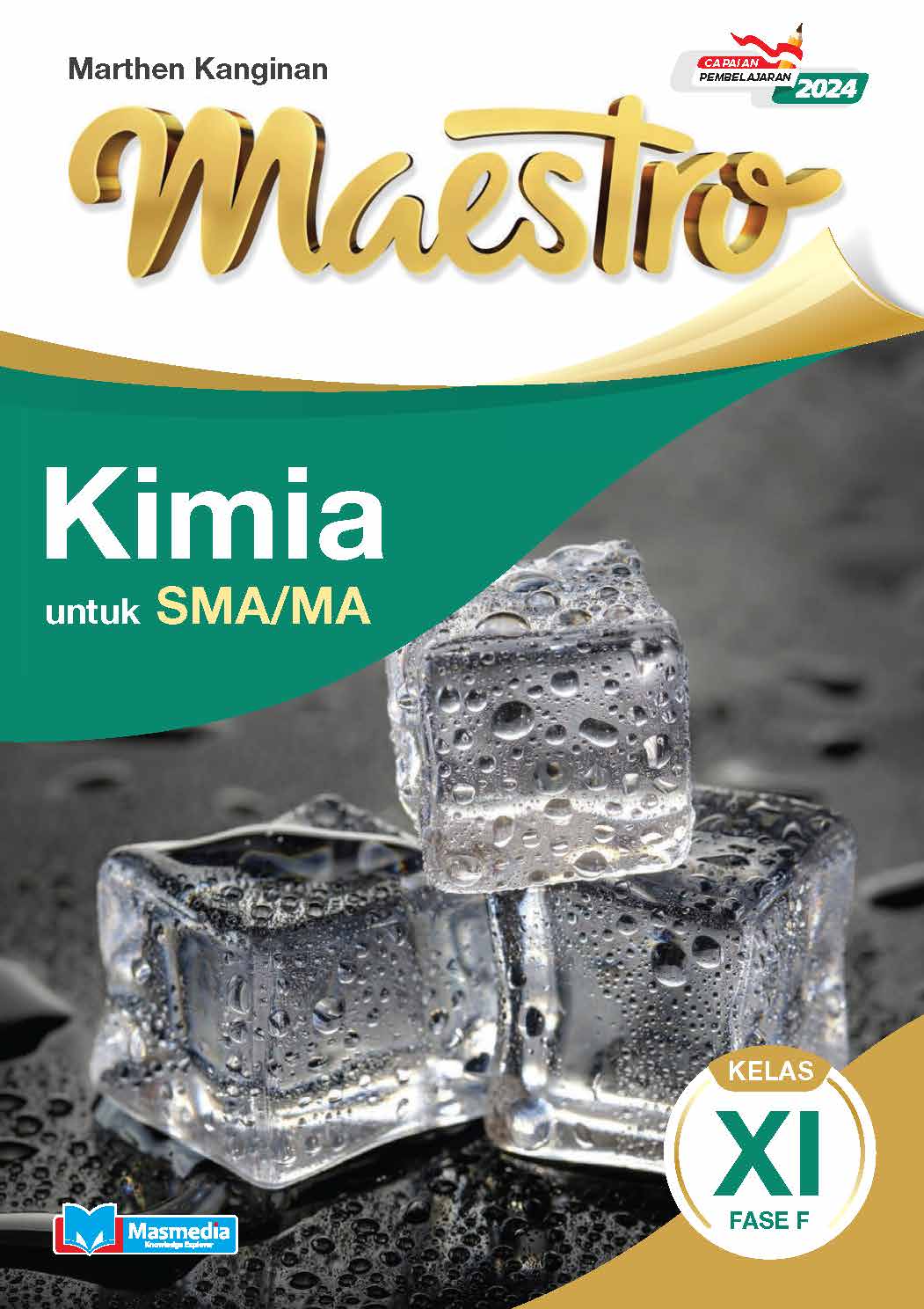 Maestro Kimia untuk SMA/MA Kelas XI Fase F K-Merdeka CP 2024	