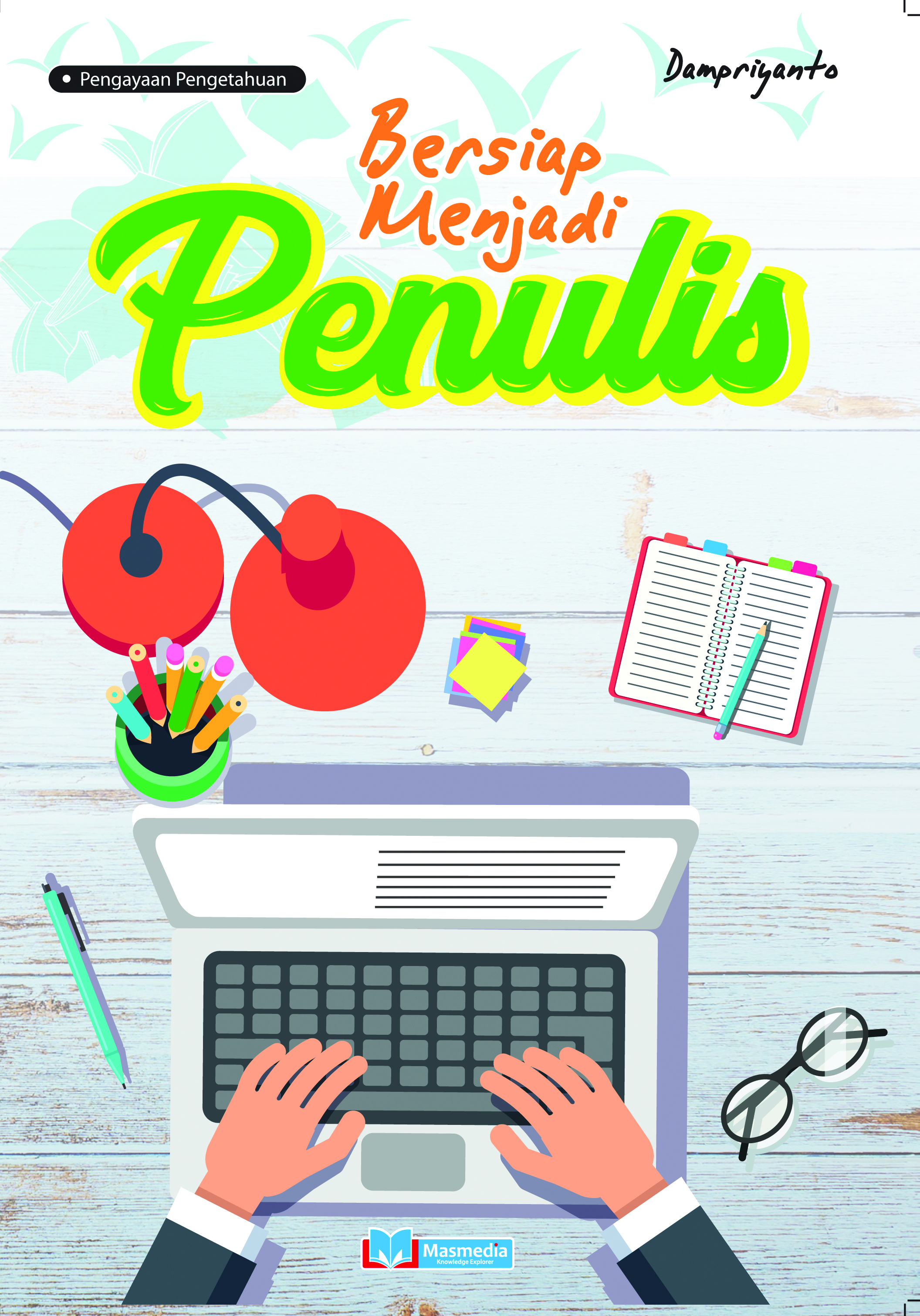 Bersiap Menjadi Penulis