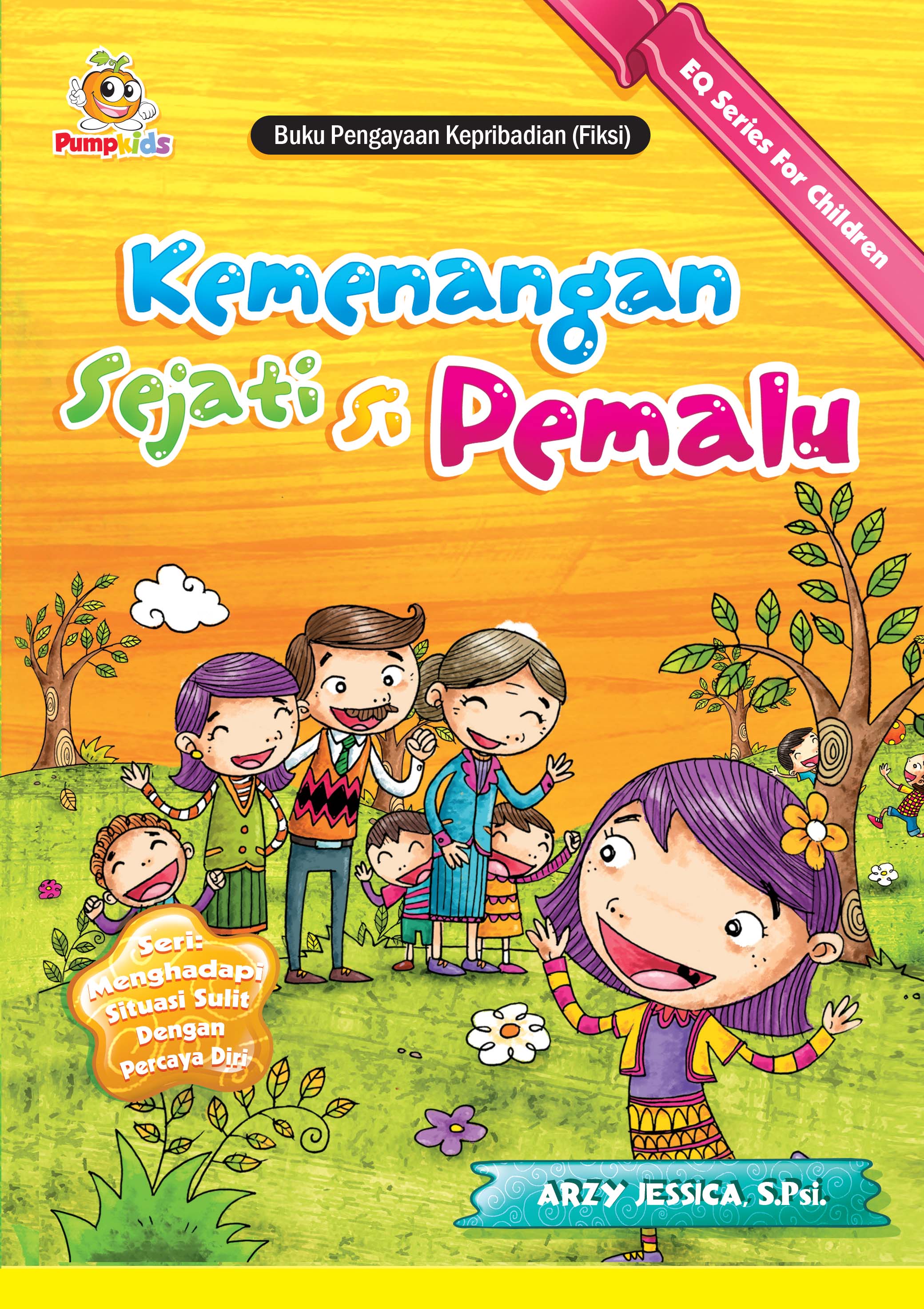 EQ Series for Children - Kemenangan Sejati Si Pemalu 