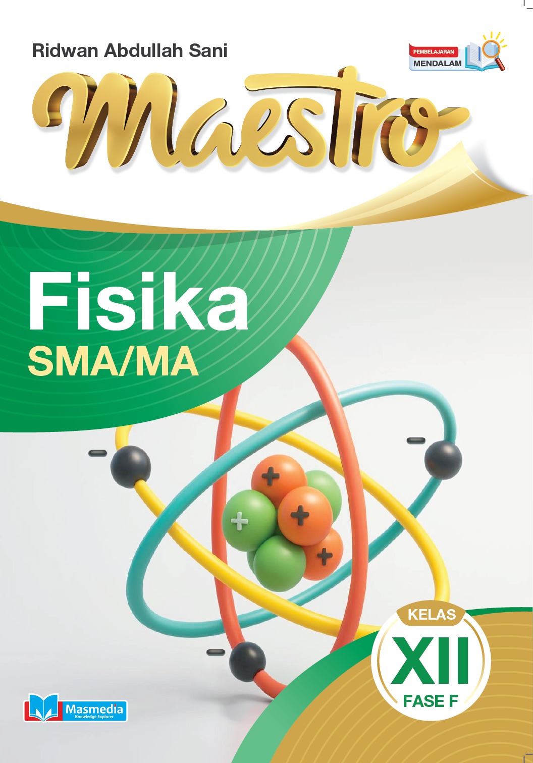 Maestro Fisika SMA/MA Kelas XII Fase F PM