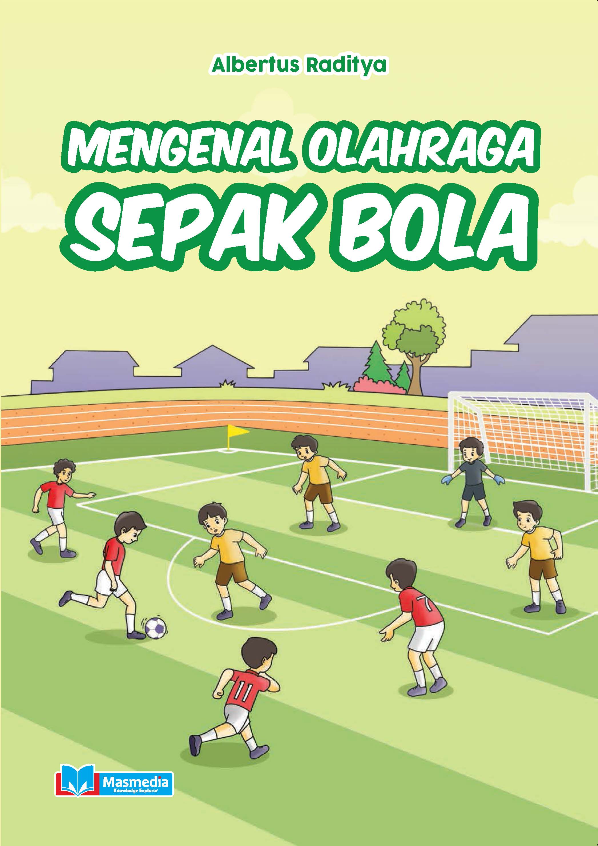 Mengenal Olahraga Sepak Bola