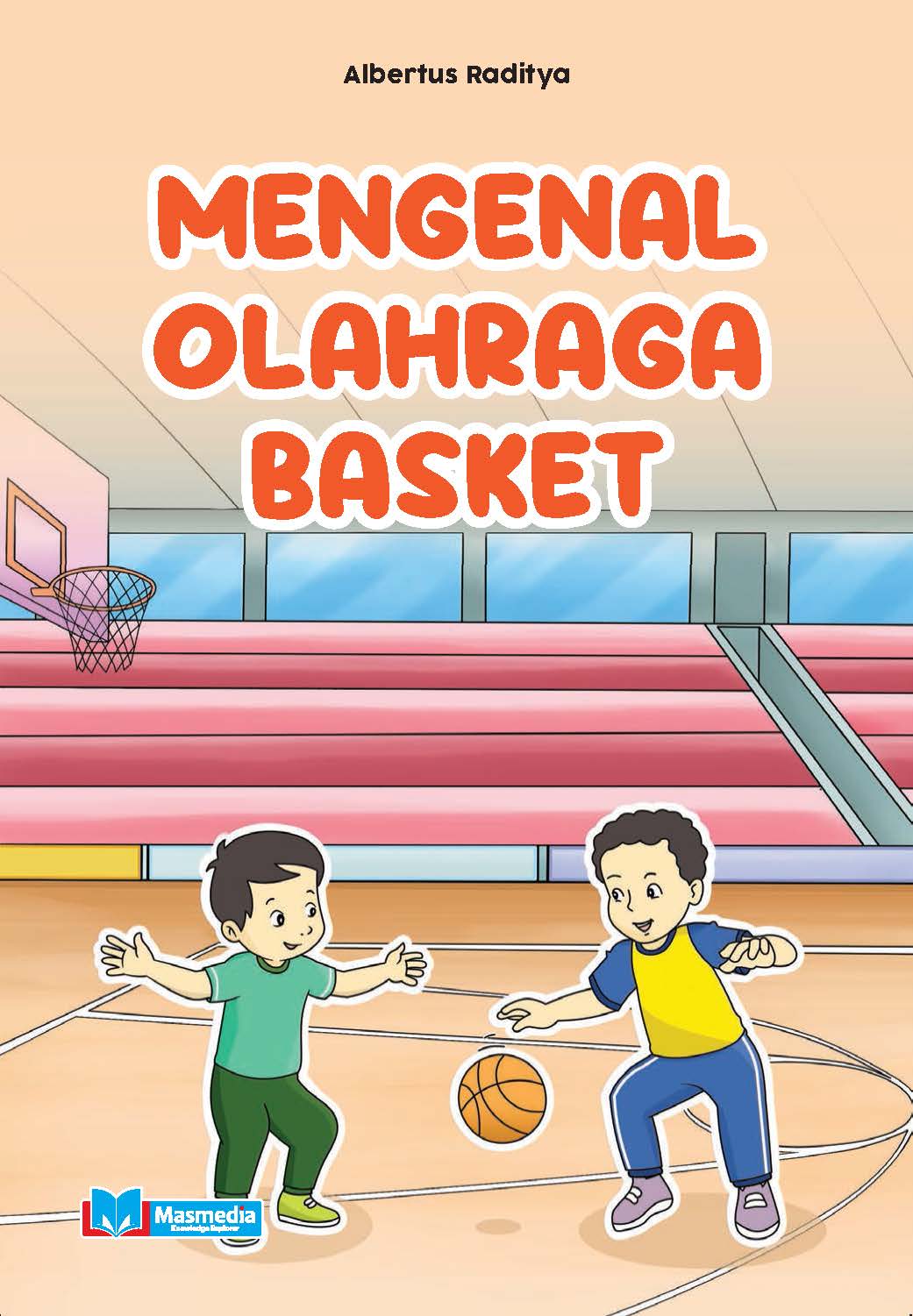 Mengenal Olahraga Basket