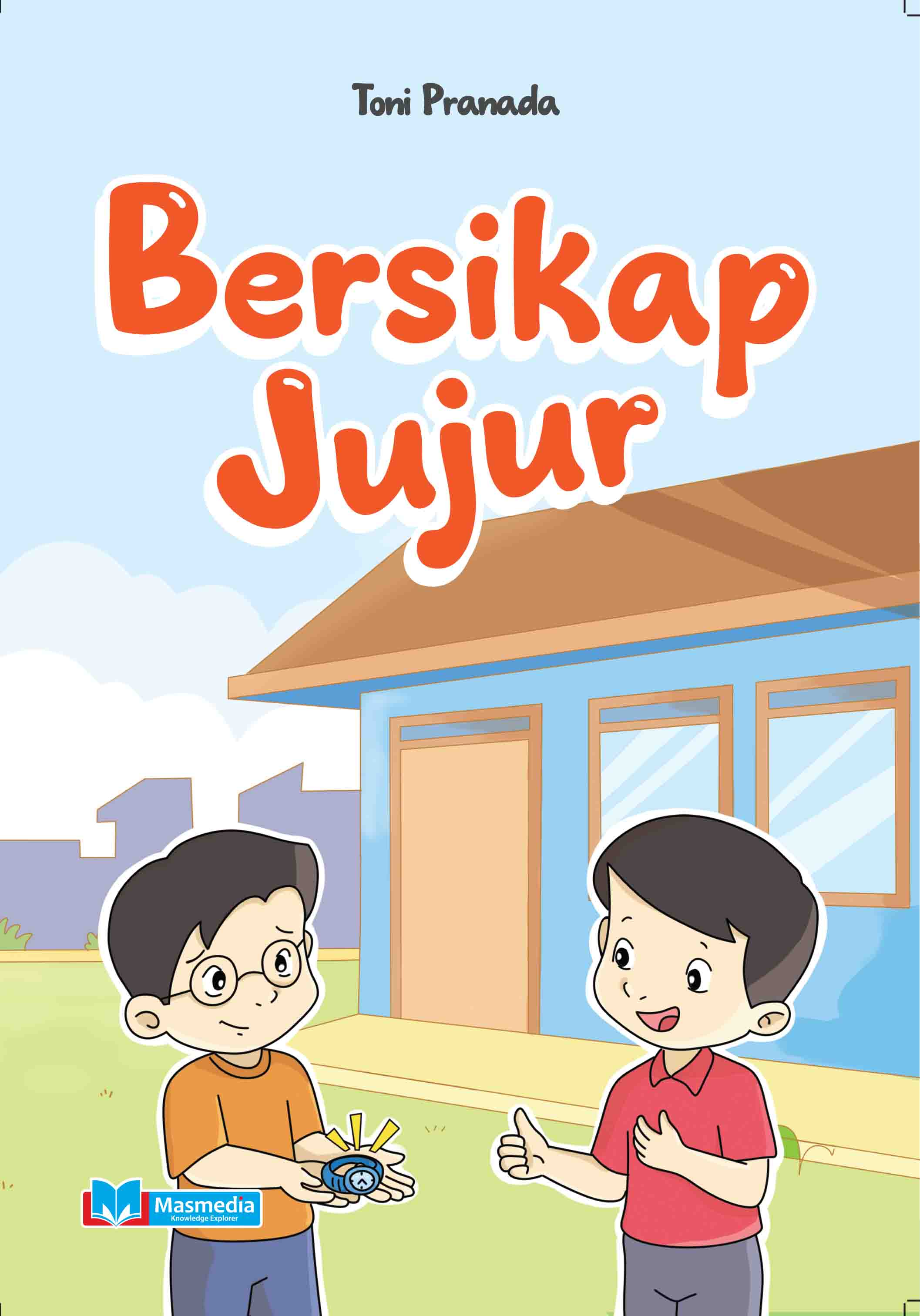 Bersikap Jujur