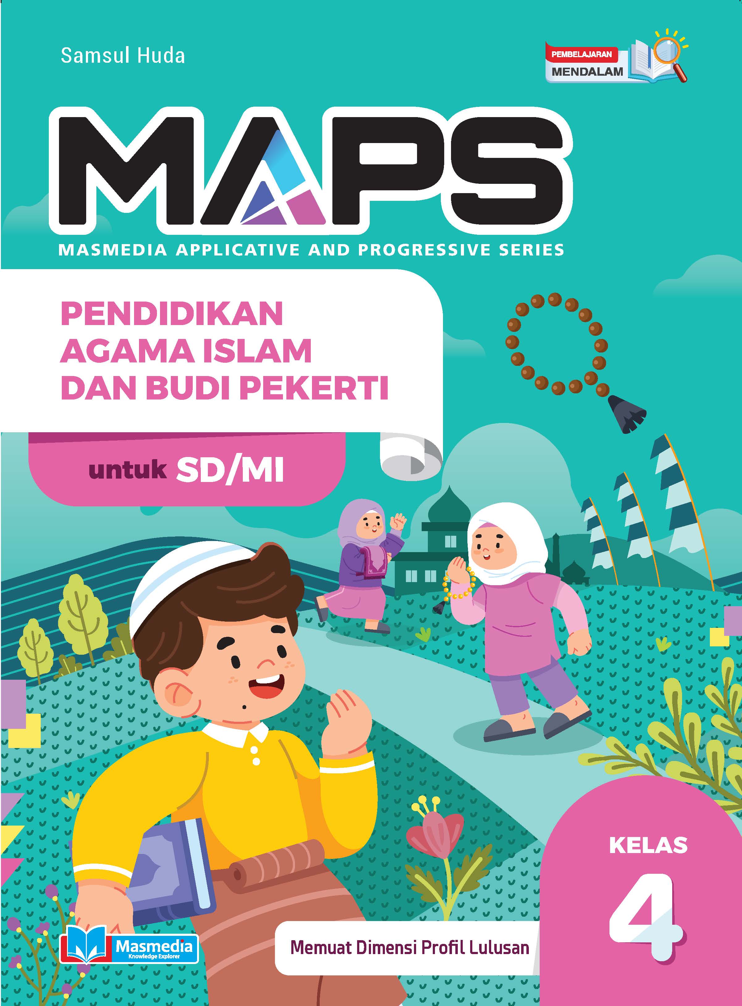 MAPS - Pendidikan Agama Islam dan Budi Pekerti (PAI) SD/MI Kelas IV PM