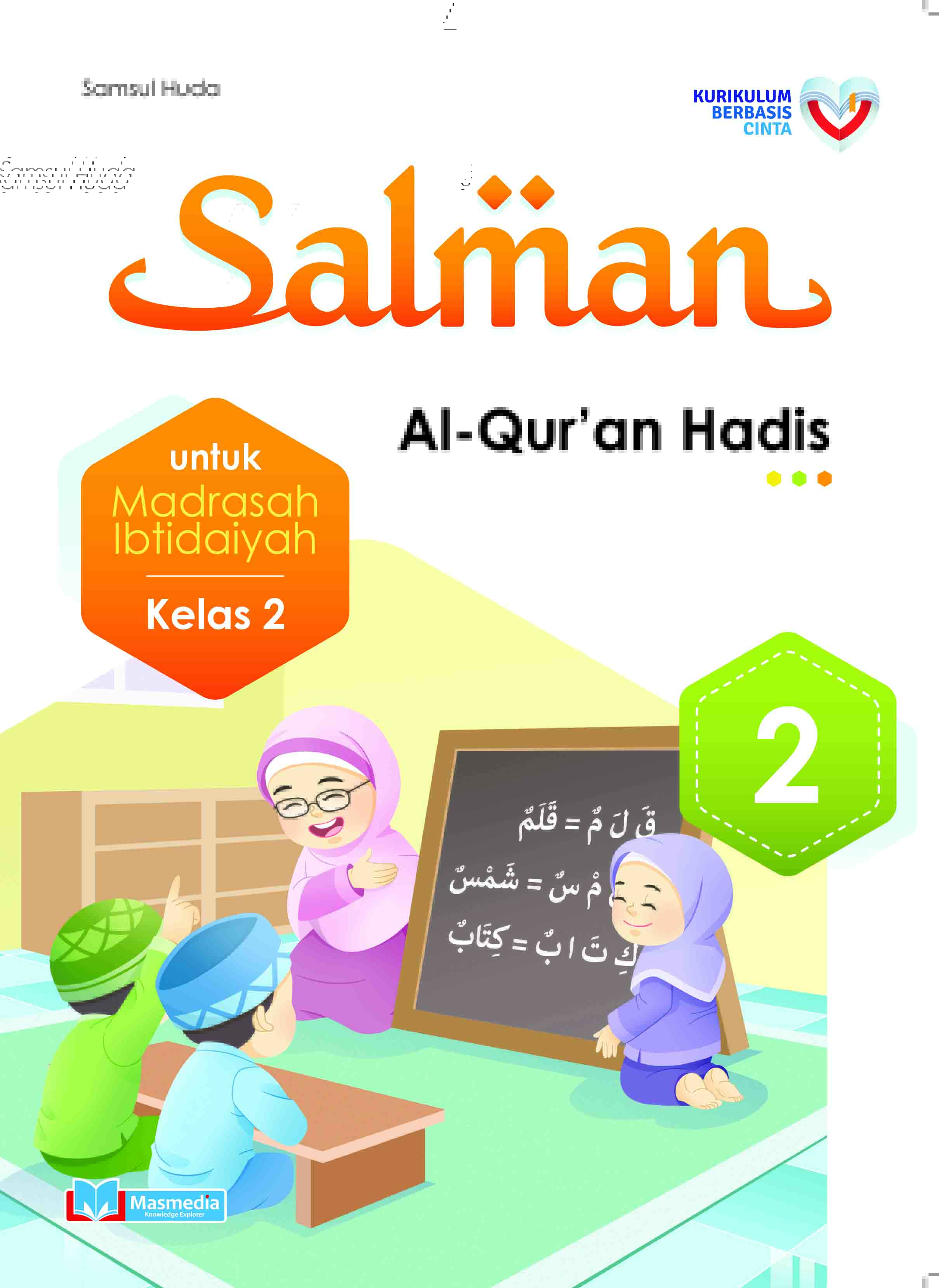 Salman Al Quran Hadis MI Kelas II KBC