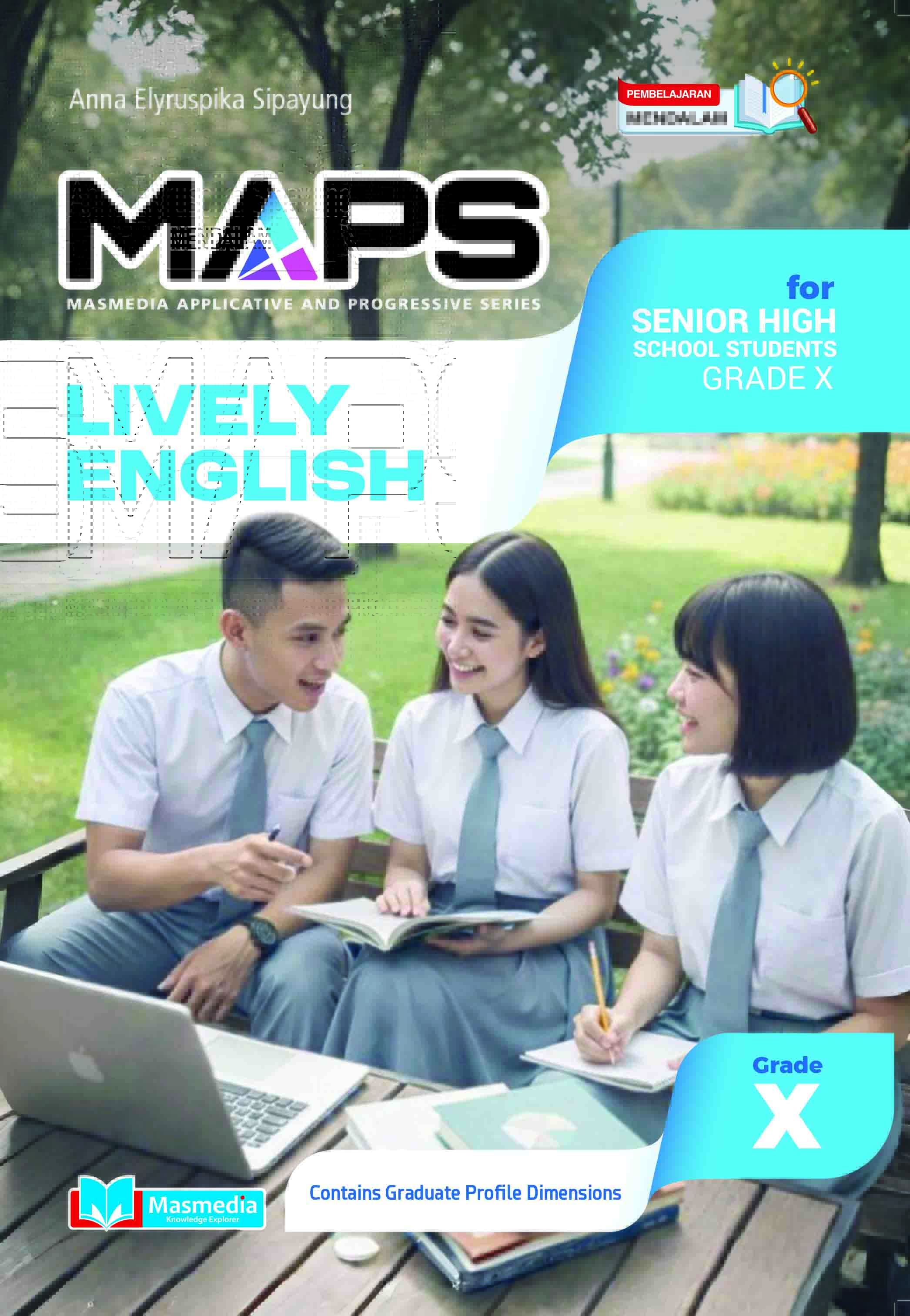 MAPS - LIVELY ENGLISH for Senior High School Grade X PM