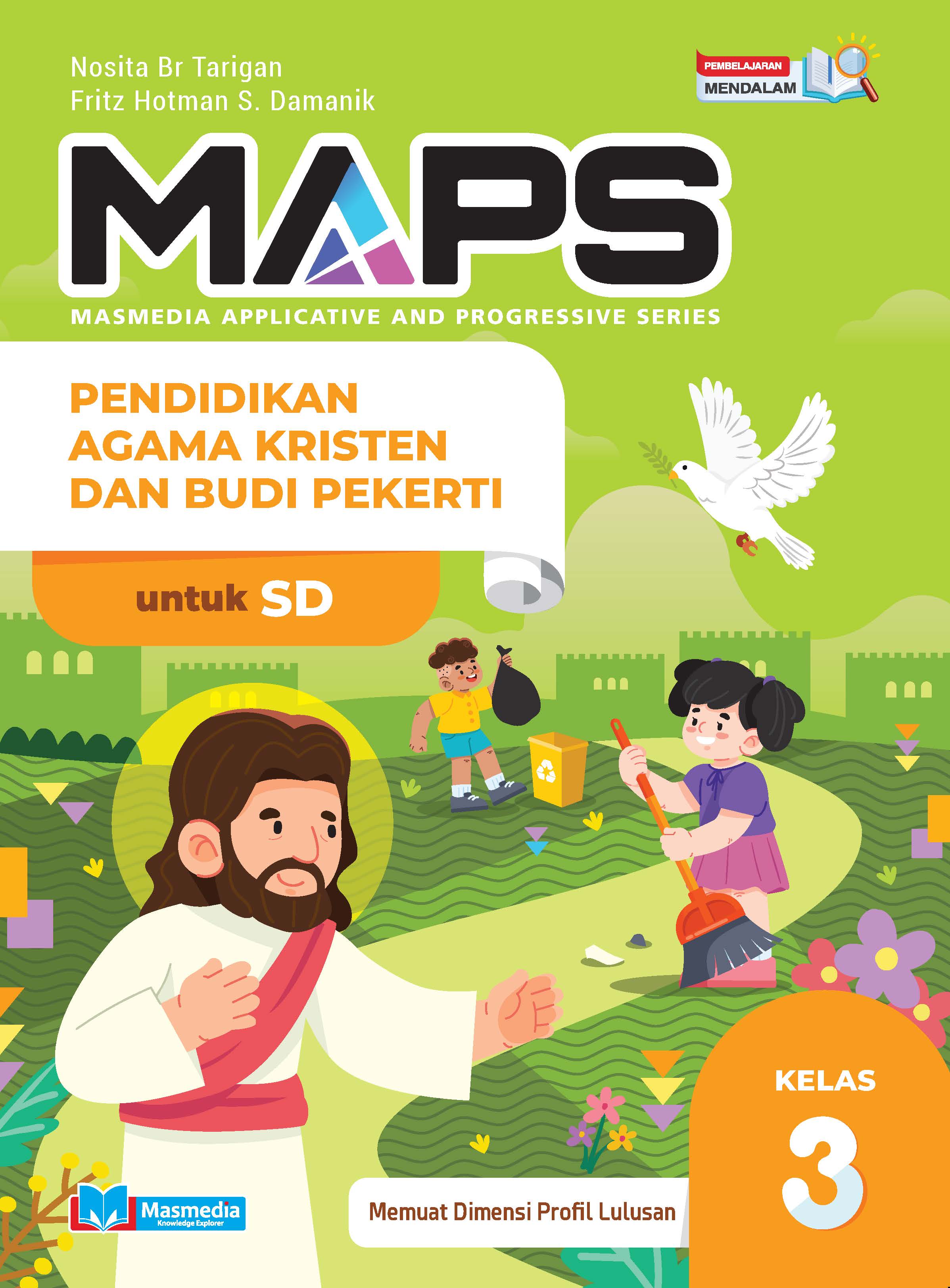 MAPS - Pendidikan Agama Kristen dan Budi Pekerti untuk SD Kelas III PM