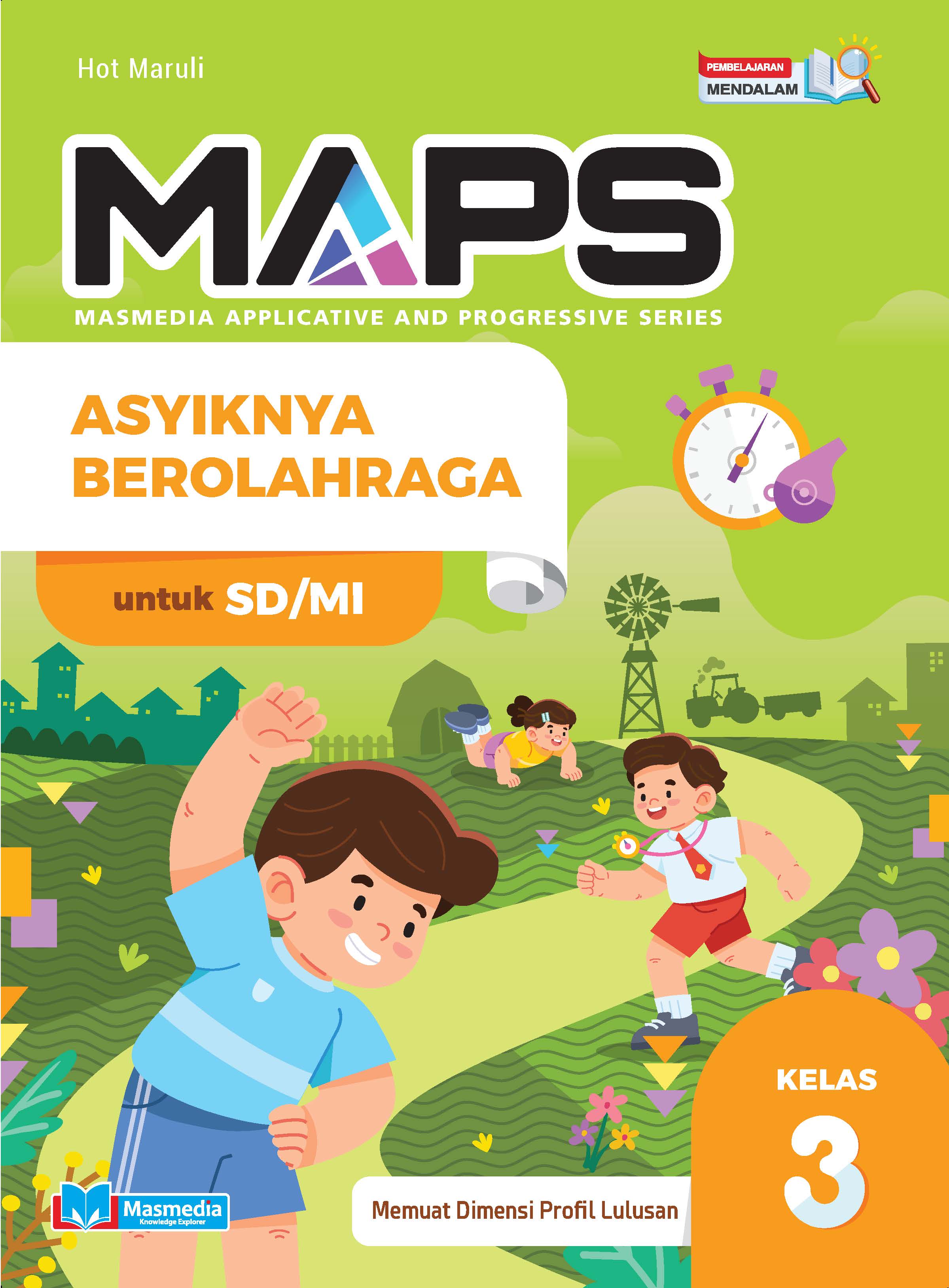 MAPS - Asyiknya Berolahraga SD/MI Kelas III PM