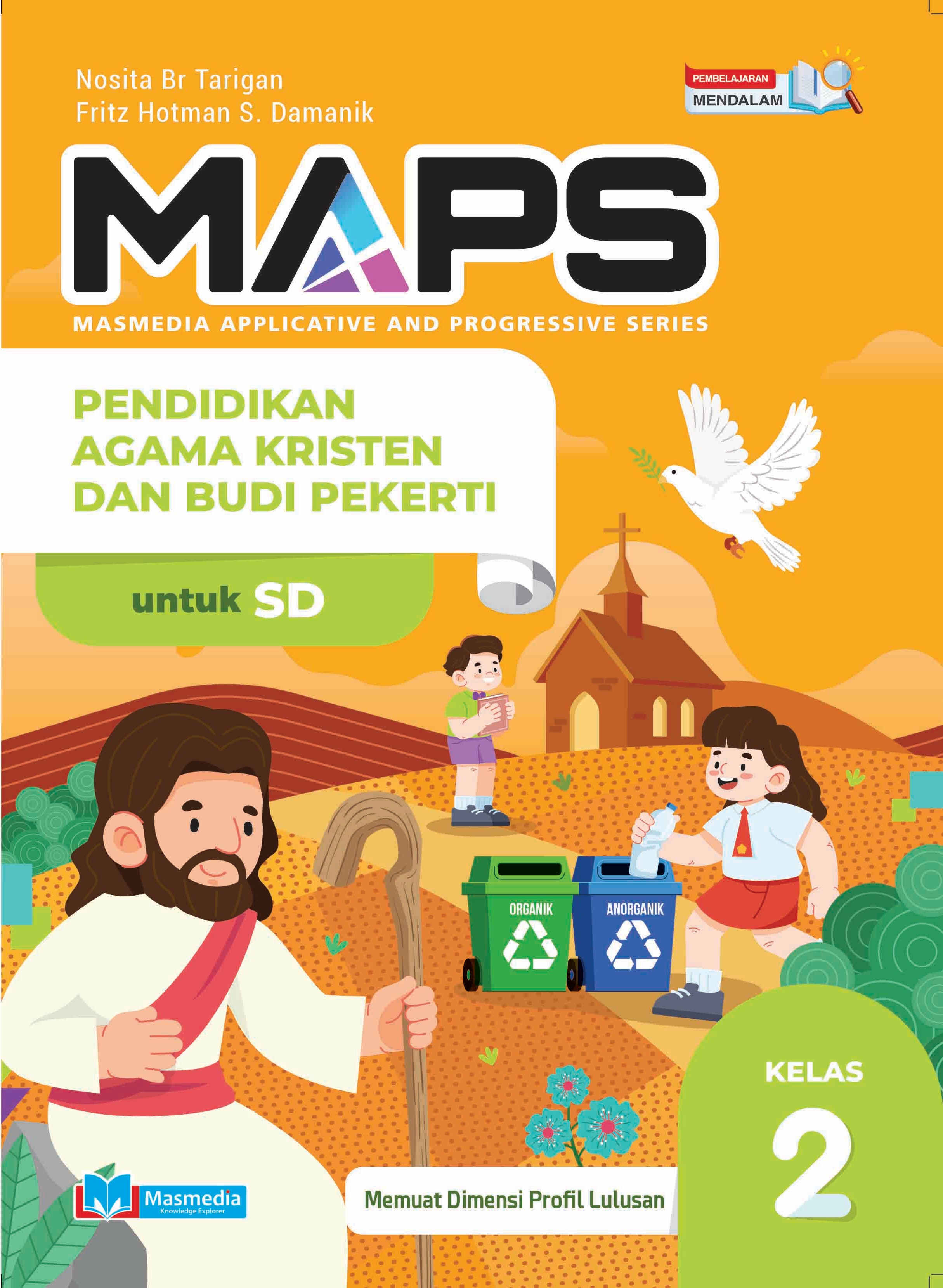 MAPS - Pendidikan Agama Kristen dan Budi Pekerti untuk SD Kelas II PM